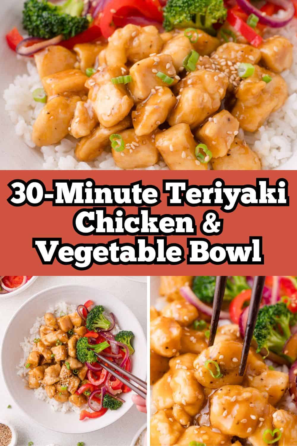 Teriyaki Chicken Bowl Pinterest graphic with text and photos.