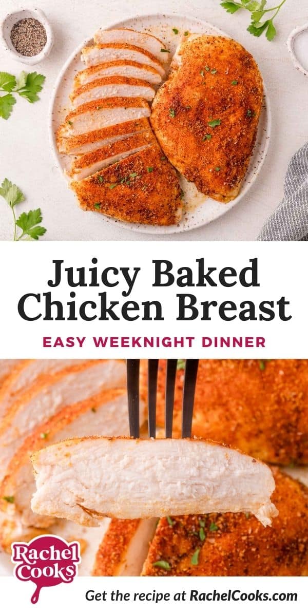 Baked Chicken Breast Pinterest graphic with text and photos.