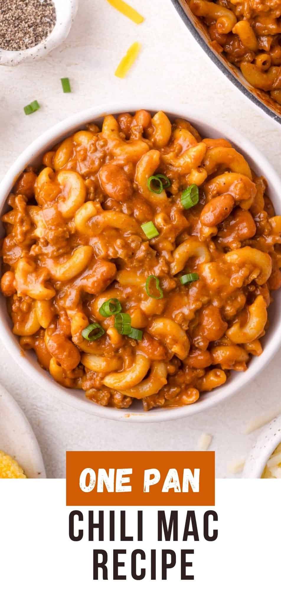 Chili mac Pinterest graphic with text and photos.