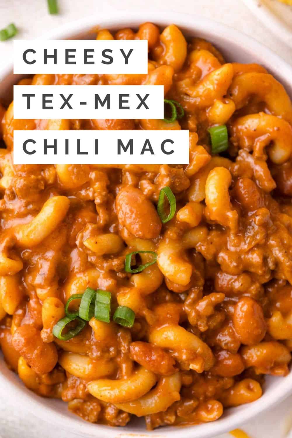 Chili mac Pinterest graphic with text and photos.