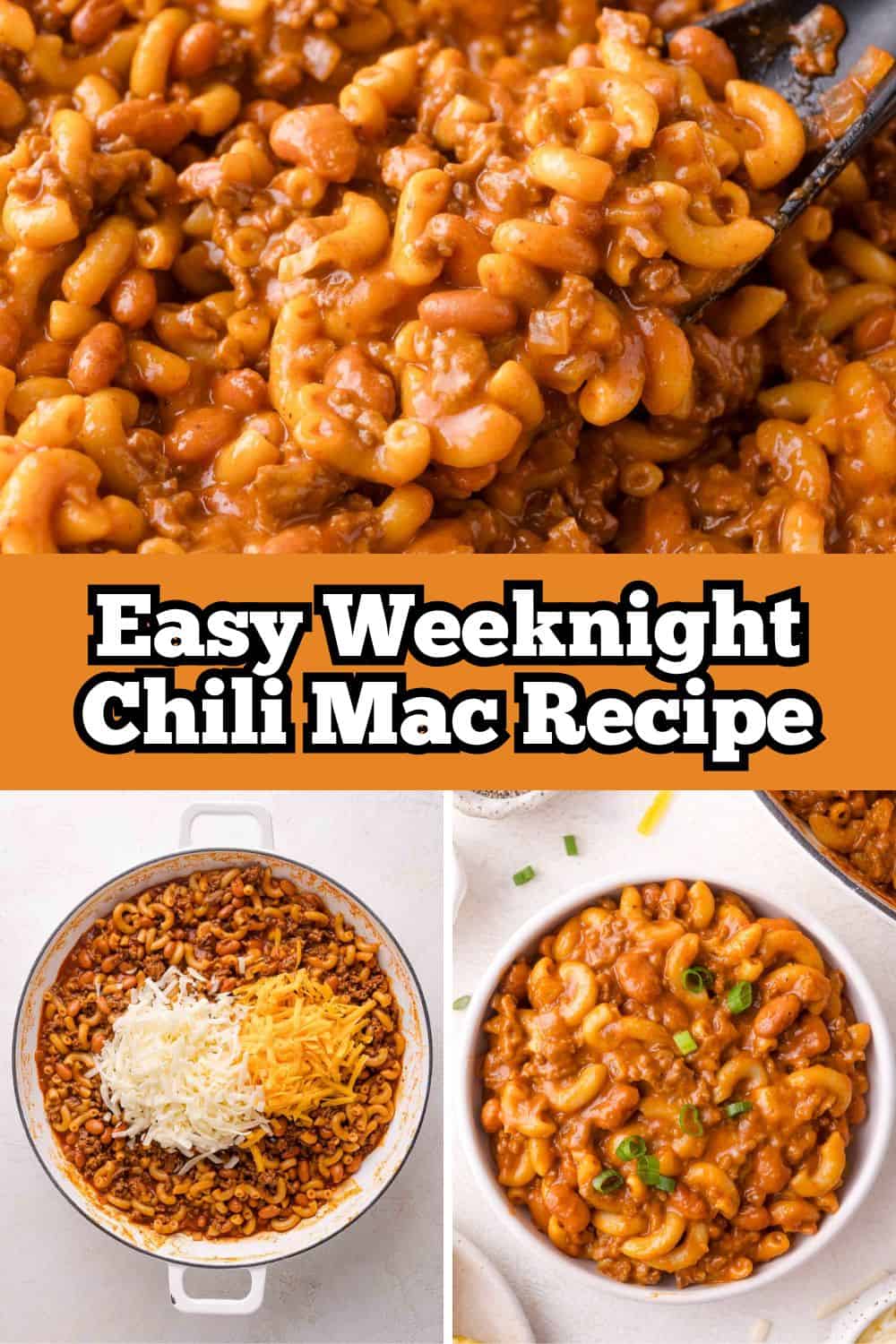 Chili mac Pinterest graphic with text and photos.