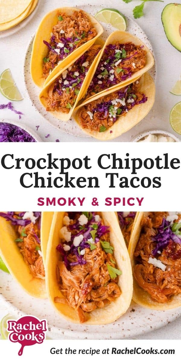 Chipotle chicken tacos Pinterest graphic with text and photos.