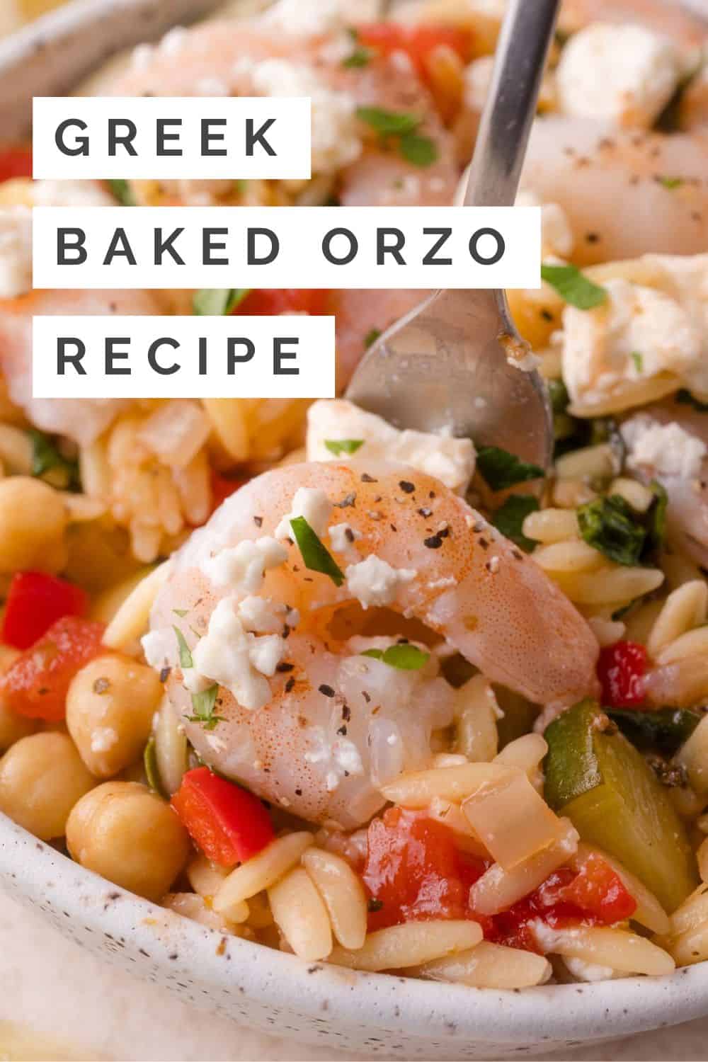 Greek baked orzo Pinterest graphic with text and photos.