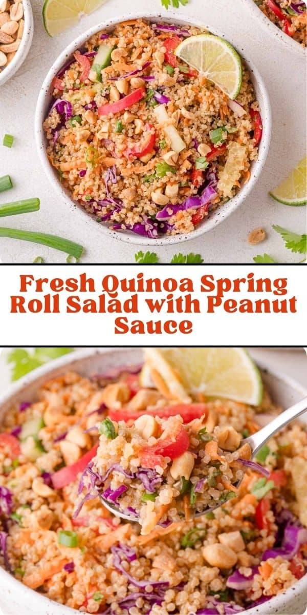 Quinoa Spring Roll Salad Pinterest graphic with text and photos.