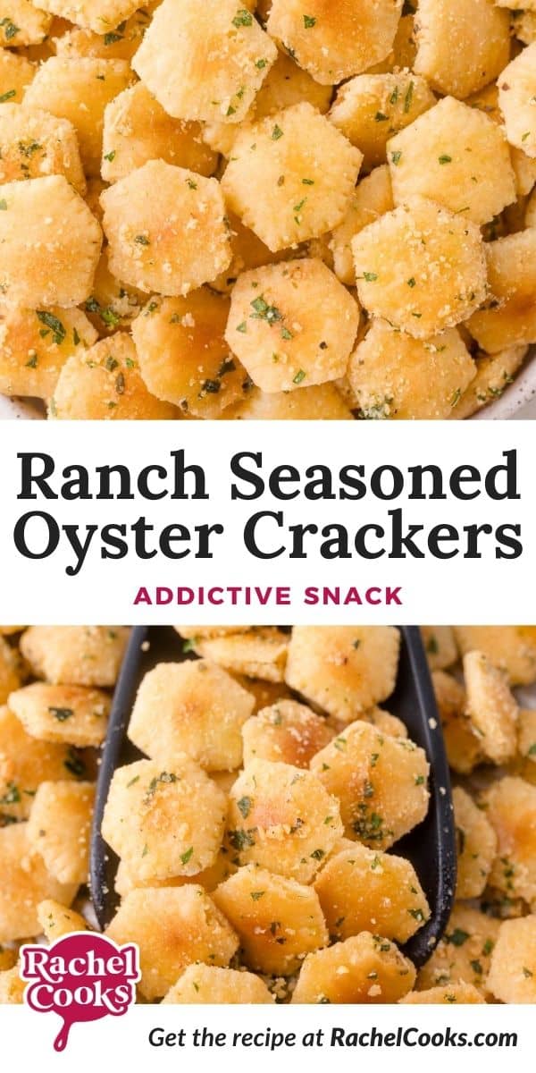 Seasoned oyster crackers Pinterest graphic with text and photos.