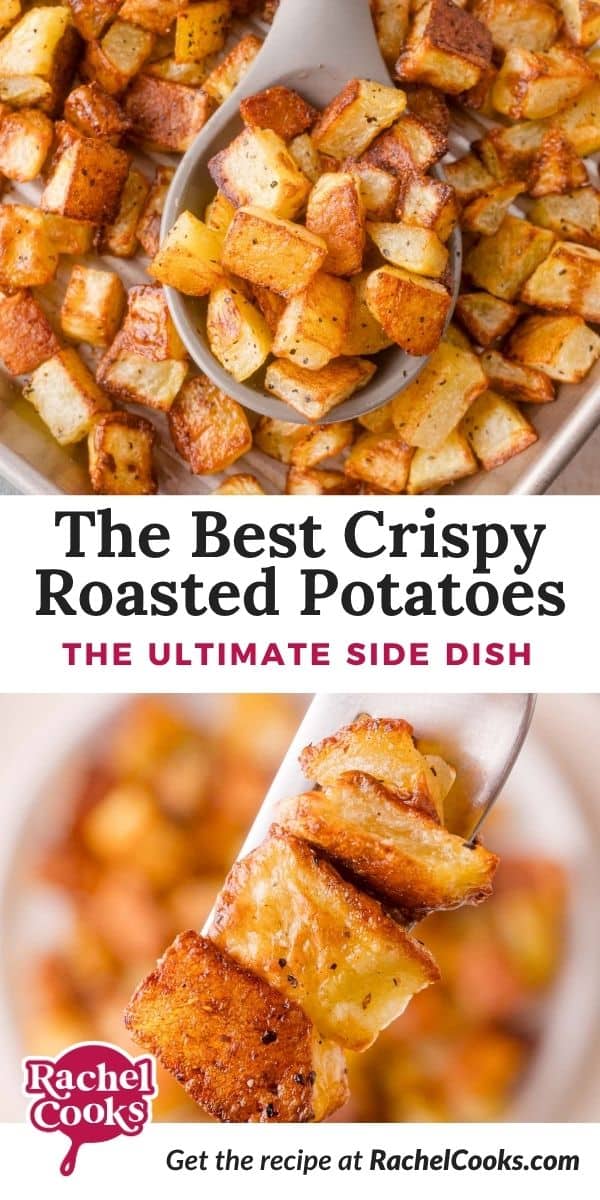 Crispy roasted potatoes Pinterest graphic with text and photos.