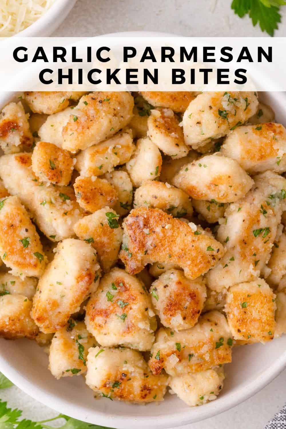 Garlic parmesan chicken bites Pinterest graphic with text and photos.