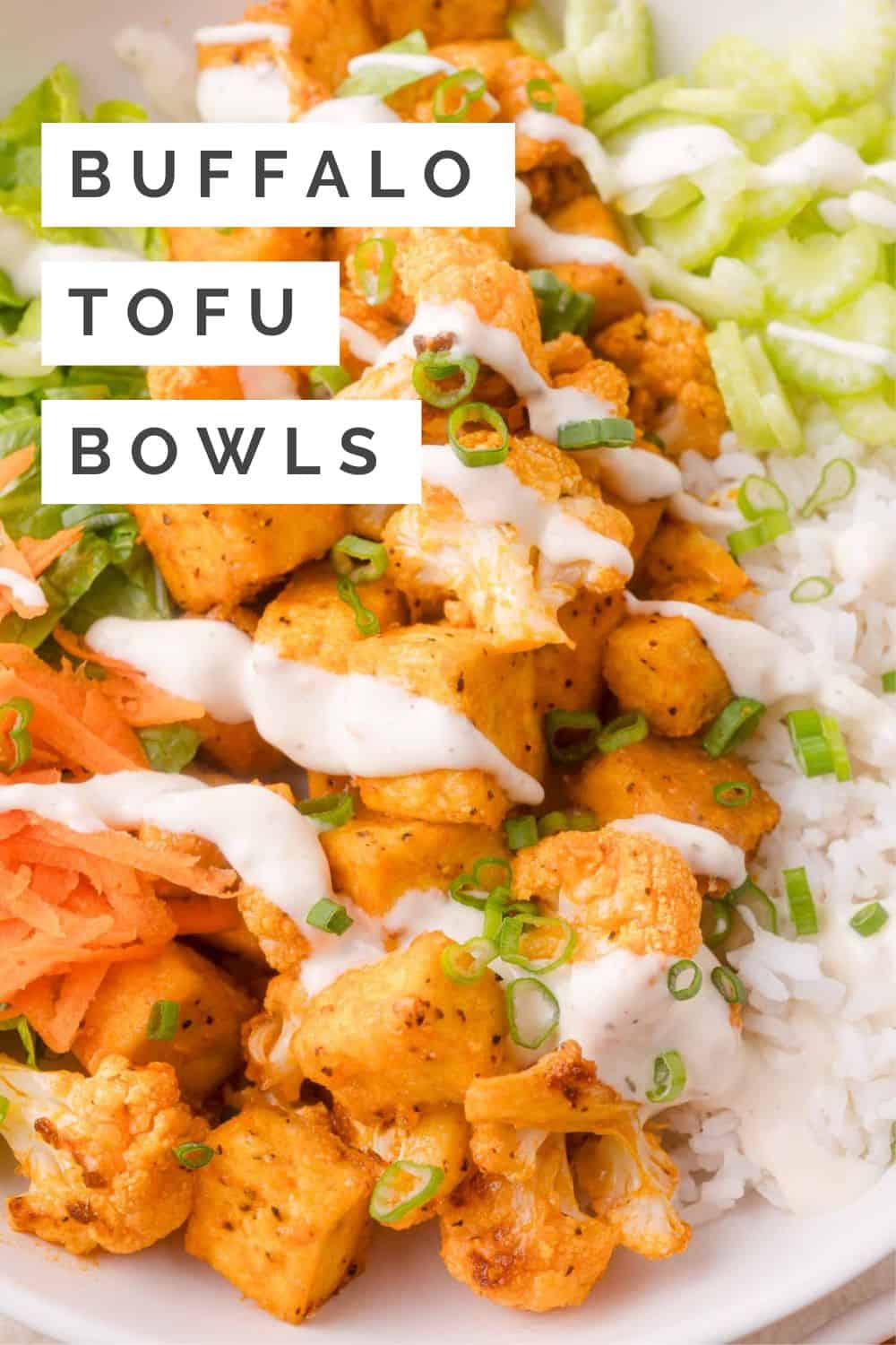 Buffalo tofu bowl Pinterest graphic with text and photos.
