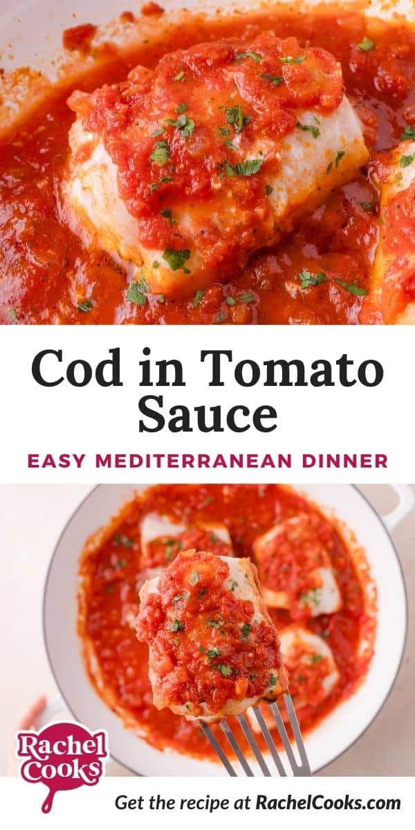 Cod in tomato sauce Pinterest graphic with text and photos.