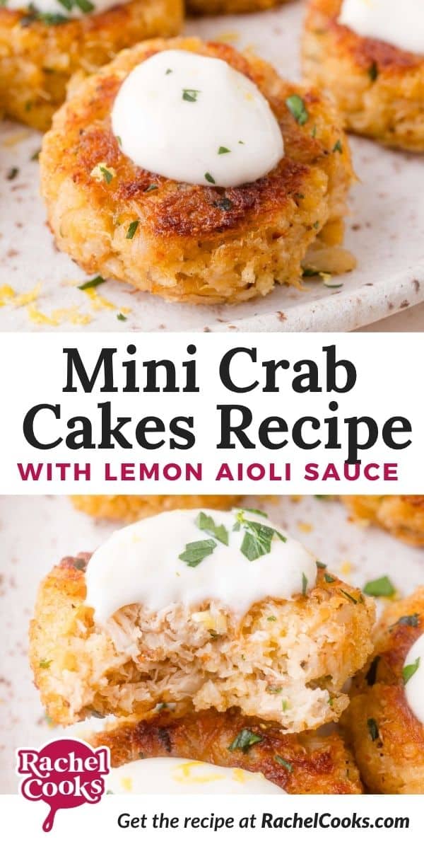 Mini Crab Cakes with Lemon Aioli Pinterest graphic with text and photos.