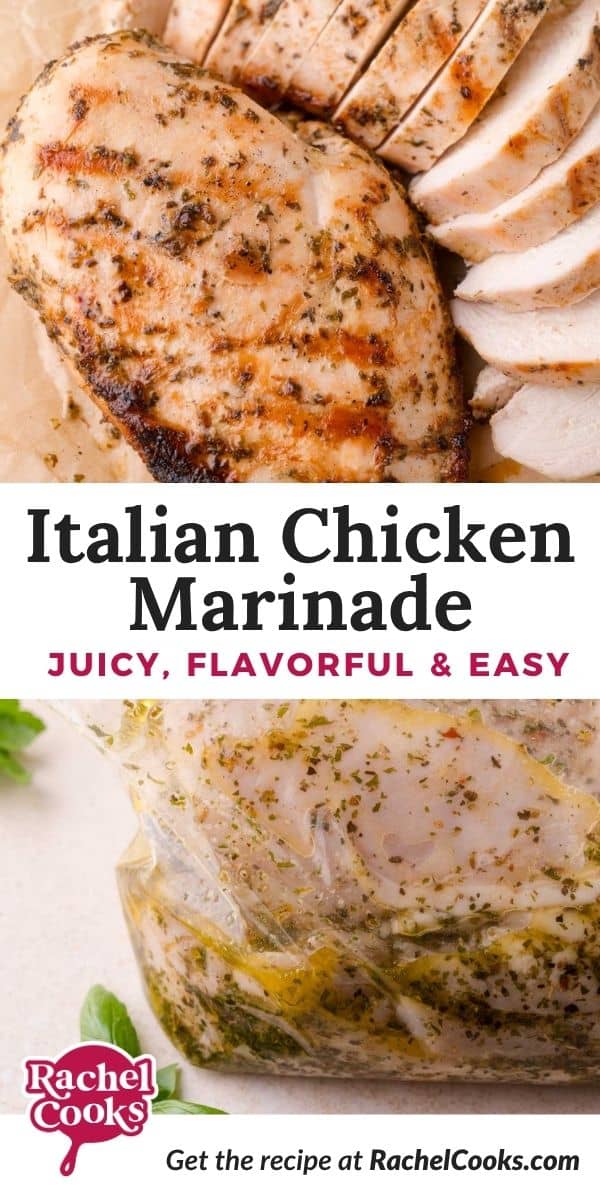 Italian chicken marinade Pinterest graphic with text and photos.