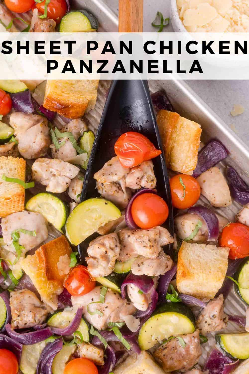 Sheet Pan Chicken Panzanella Pinterest graphic with text and photos.