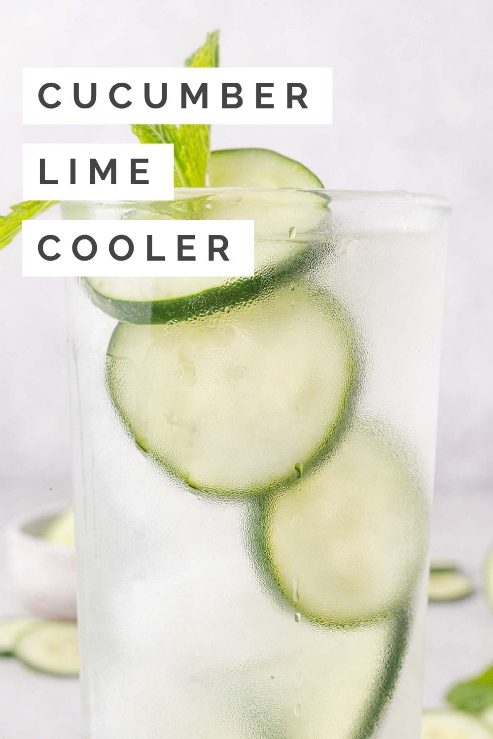Cucumber lime cooler Pinterest graphic with text and photos.