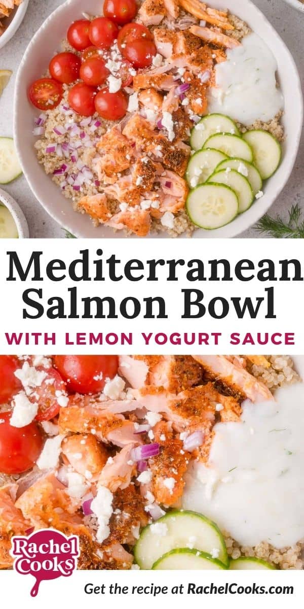 Mediterranean Salmon Bowl Pinterest graphic with text and photos.