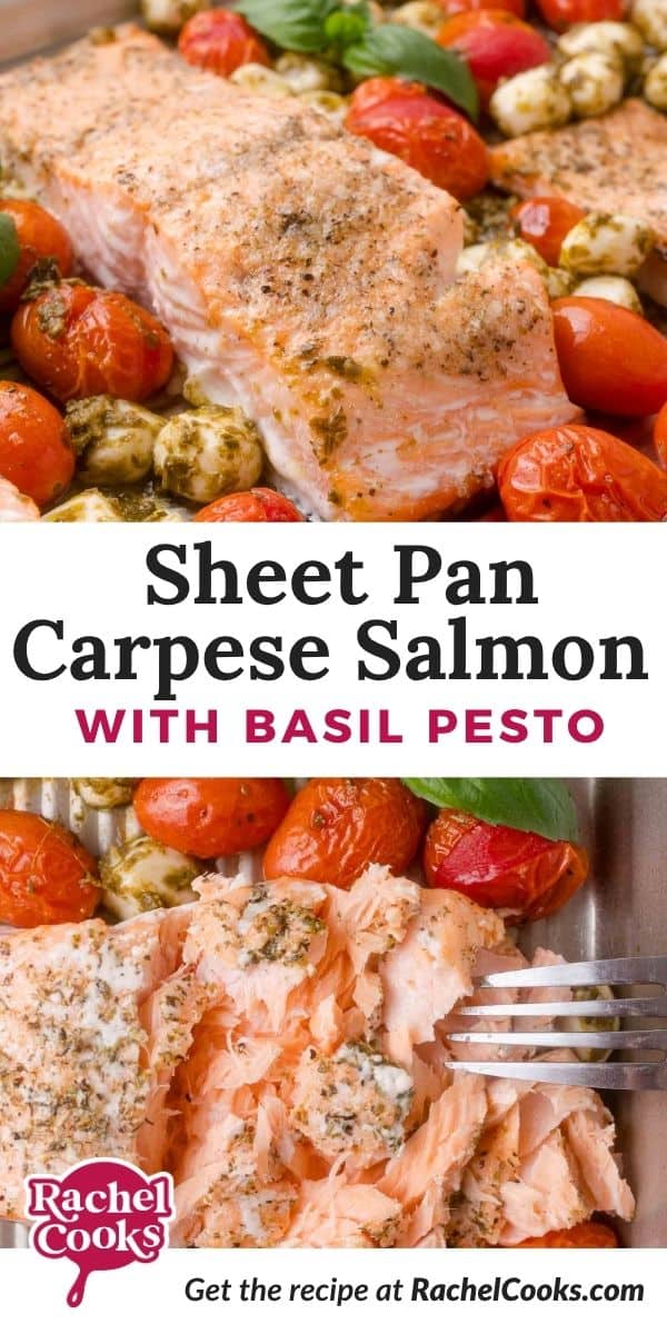 Sheet Pan Caprese Salmon Pinterest graphic with text and photos.